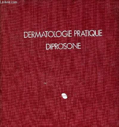 Dermatologie pratique diprosone.