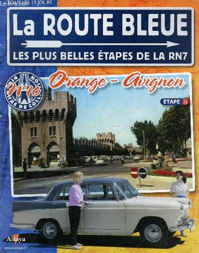 La route bleue les plus belles tapes de la RN7 n10 - Orange-Avignon tape 26.