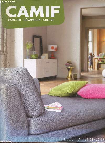 Catalogue Camif mobilier - dcoration - cuisine - Collection 2008-2009.
