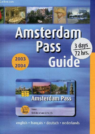 Amsterdam Pass Guide 2003-2004.
