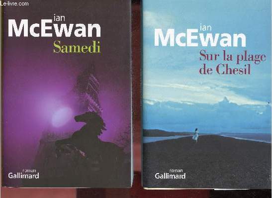 Lot de 2 livres de Ian McEwan : Sur la plage de Chesil (2008) + Samedi (2006) - roman - Collection 