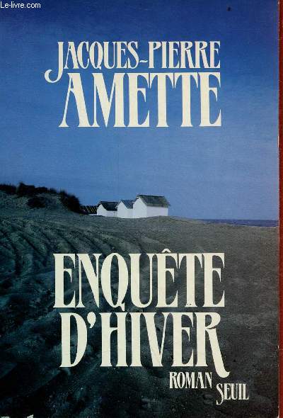 Enqute d'hiver - roman.