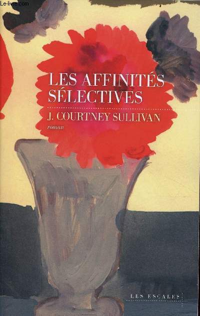 Les affinits slectives - Roman.