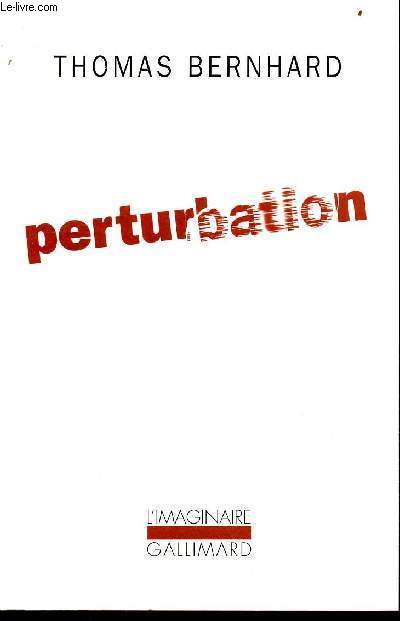 Perturbation - Collection l'imaginaire.