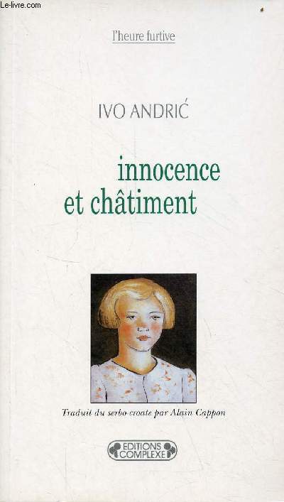 Innocence et chtiment - Collection l'heure furtive.