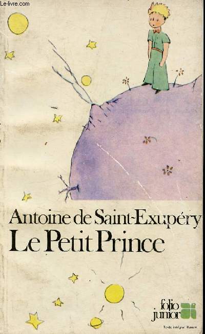 Le Petit Prince - Collection Folio junior n100.
