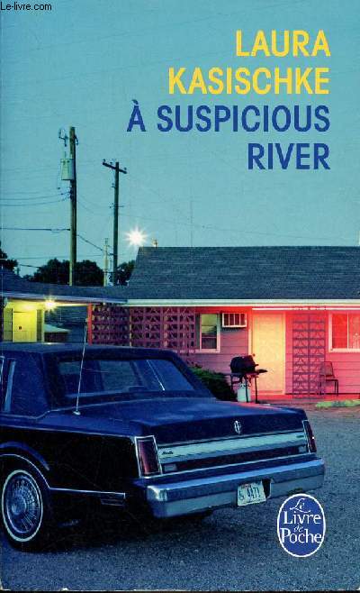 A suspicious river - Collection le livre de poche n33062.