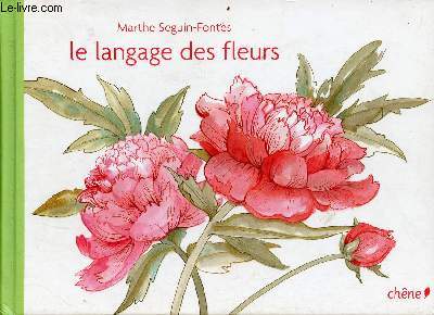 Le langage des fleurs.