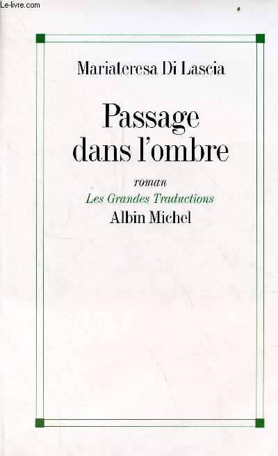 Passage dans l'ombre - Roman - Collection les grandes traductions.