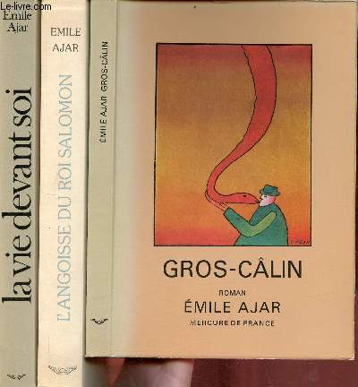 Lot de 3 livres d'Emile Ajar : Gros-clin (1975) + L'angoisse du Roi Salomon (1979) + La vie devant soi (1975).
