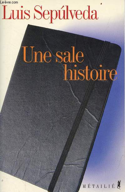 Une sale histoire (notes d'un carnet de moleskine).