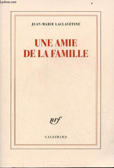 Une amie de la famille.