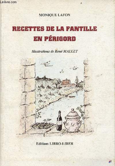 Recettes de la fantille en Prigord - ddicace de l'auteur.