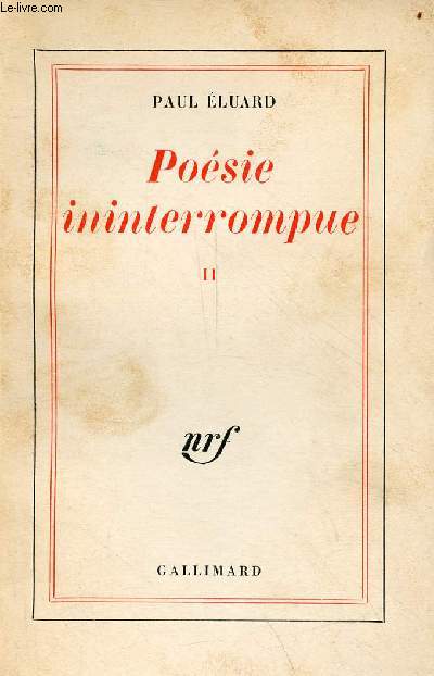 Posie ininterrompue - Tome 2.