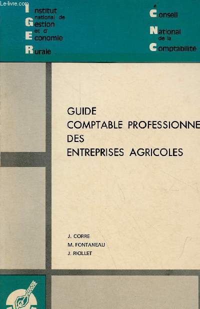 Guide comptable professionnel des entreprises agricoles.
