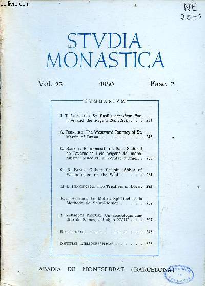 Studia Monastica Vol.22 Fasc.2 1980 - J.T.Lienhard, St.Basil's Asceticon Parvum and the Regula Benedicti - A.Ferreiro, the westward journey of St.Martin of Braga - C.Baraut, El monestir de Sant Sadurni de Tavernoles i els origens del monaquisme ...