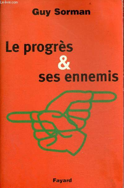 Le progrs & ses ennemis.