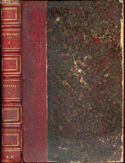 Oeuvres compltes de Alfred de Musset - Tome premier - Posies I.