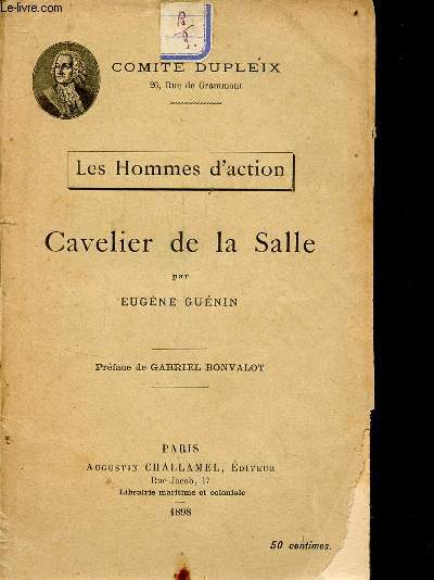 Cavelier de la Salle - Collection les hommes d'action.