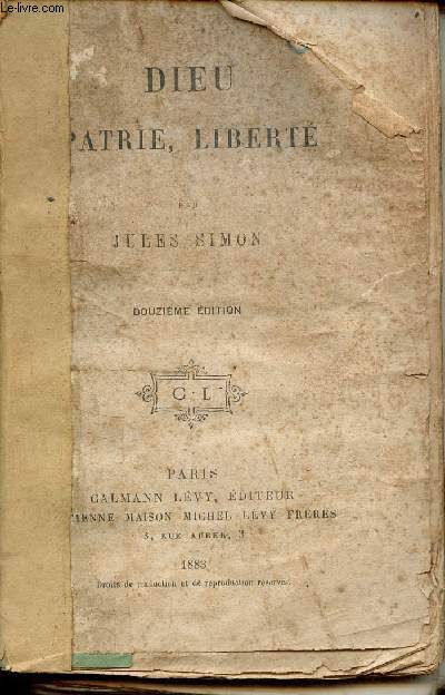 Dieu patrie , libert - 12e dition.