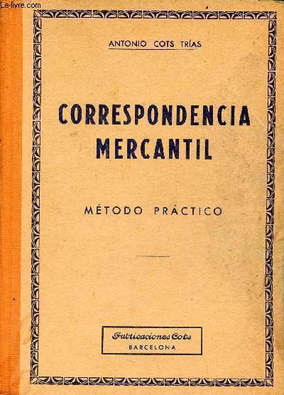 Correspondencia mercantil mtodo practico - 26.a dicion.