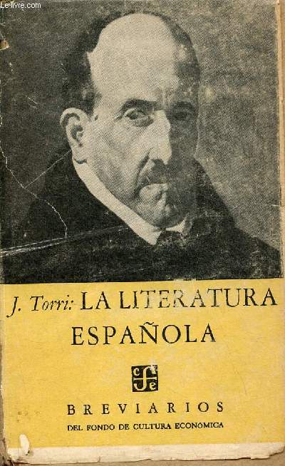 Le literatura espanola - Coleccion Breviarios n56.