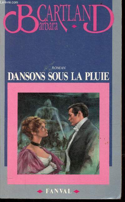 Dansons sous la pluie - Roman.