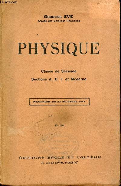Physique - Classe de seconde sections A,B,C et Moderne - Programme du 23 dcembre 1941 - n266.