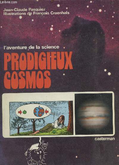 L'aventure de la science prodigieux cosmos.