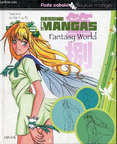 Dessine les mangas - Fantasy World - Collection Fude sabaki n4.