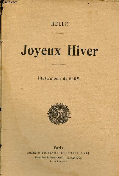 Joyeux Hiver - Collections L.Henry May - G.Mantoux.