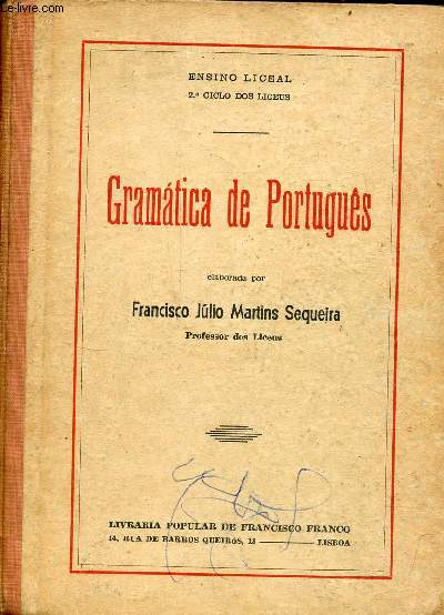 Gramatica de Portugus - Ensino liceal 2e ciclo dos liceus.