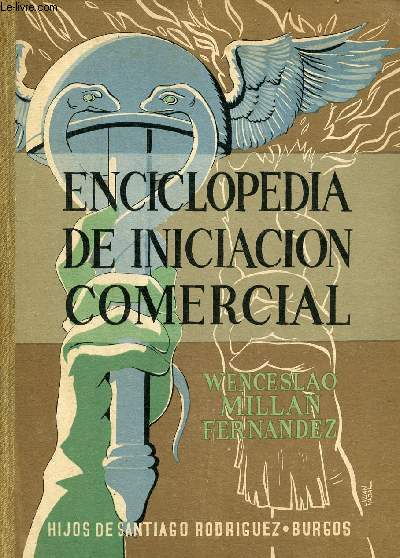 Enciclopedia de iniciacion comercial.