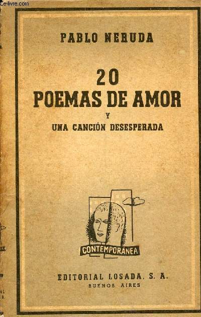 20 poemas de amor y una cancion desesperada - tercera edicion.