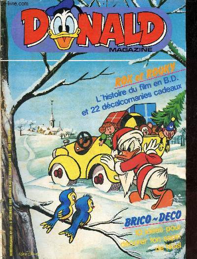 Donald Magazine n50 9 dcembre 1988 - Le crack du krach - Donald en dcembre, dsastre sans attendre - Mickey 30 - mini livre Rox et Rouky (1re partie) - touchez pas au grizzli - Picsou la grande lessive - reportage la grande glisse ...