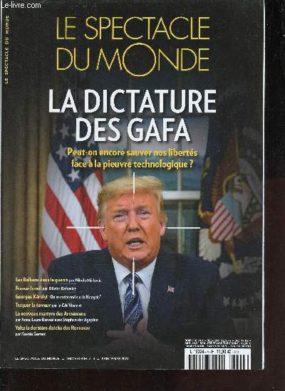 Le spectacle du monde n4 printemps 2021 - La dicature des Gafa peut on encore sauver nos liberts face  la pieuvre technologique ? - les Balkans dans la guerre par Nikola Mirkovic - France-Isral par Olivier Rafowicz - Georges Karolyi on se mprend....