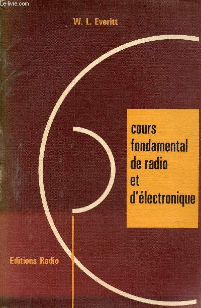 Cours fondamental de radio et d'lectronique.