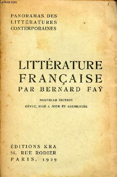 Littrature franaise - Nouvelle dition revue, mise  jour et augmente - Collection Panoramas des littratures contemporaines.