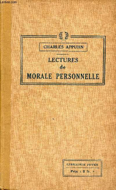 Lectures de morale personnelle - Quatrime A et B - Programmes du 31 mai 1902.