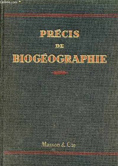 Prcis de biogographie.