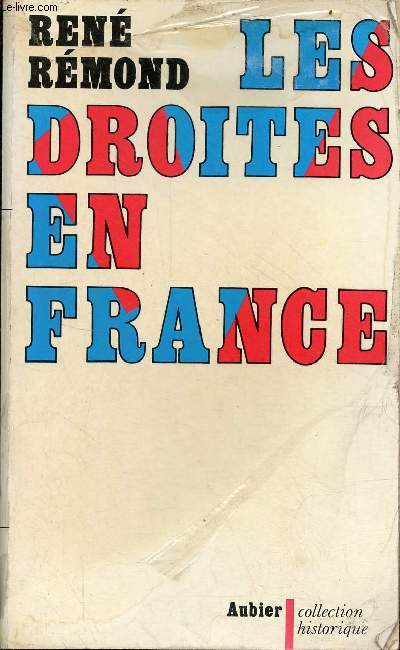 Les droites en France - Collection Historique.