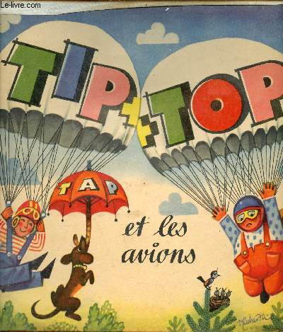Tip Top et les avions - livre pop up.
