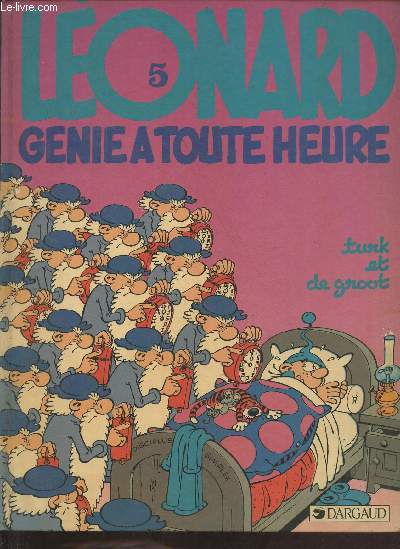 Lonard - tome 5 : gnie  toute heure.