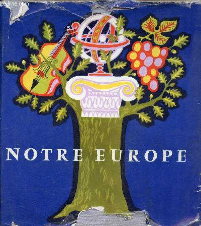 Notre Europe.