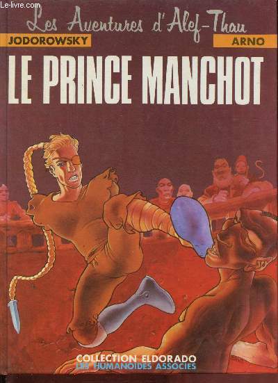 Les aventures d'Alef-Thau - Le prince manchot - 2e hymne - Collection Eldorado.