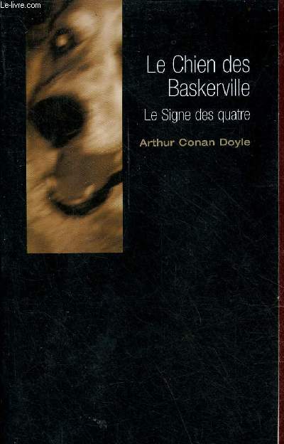 Le chien des Baskerville suivi de ale signe des quatre.