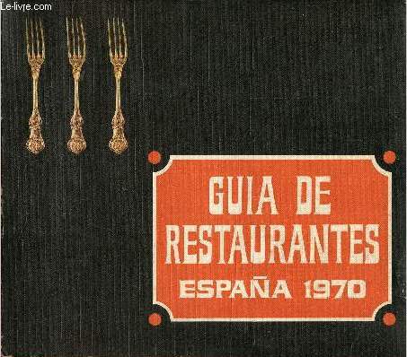 Guia de Restaurantes Espana 1970.