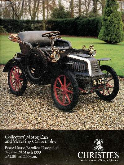 Catalogue de ventes aux enchres en anglais : Collectors' motor cars and motoring collectables which will be sold at auction by Christie, Manson & Woods Ltd. at Palace House, Beaulieu, Hampshire on tuesday 20 mars 1990.