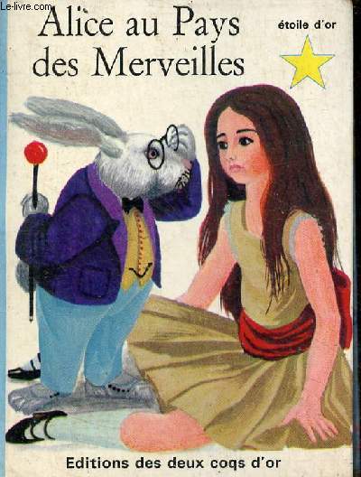 Alice au pays des merveilles - Collection l'toile d'or srie bleue n83