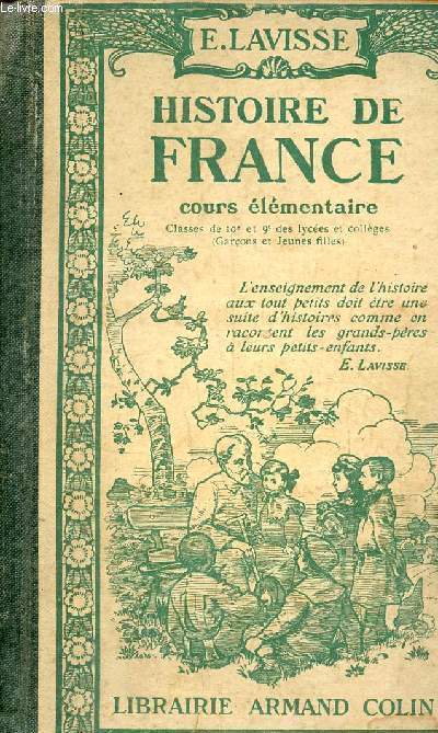Histoire de France cours lmentaire classes de 10e et 9e des lyces et collges (garons et jeunes filles) - Nouvelle dition.